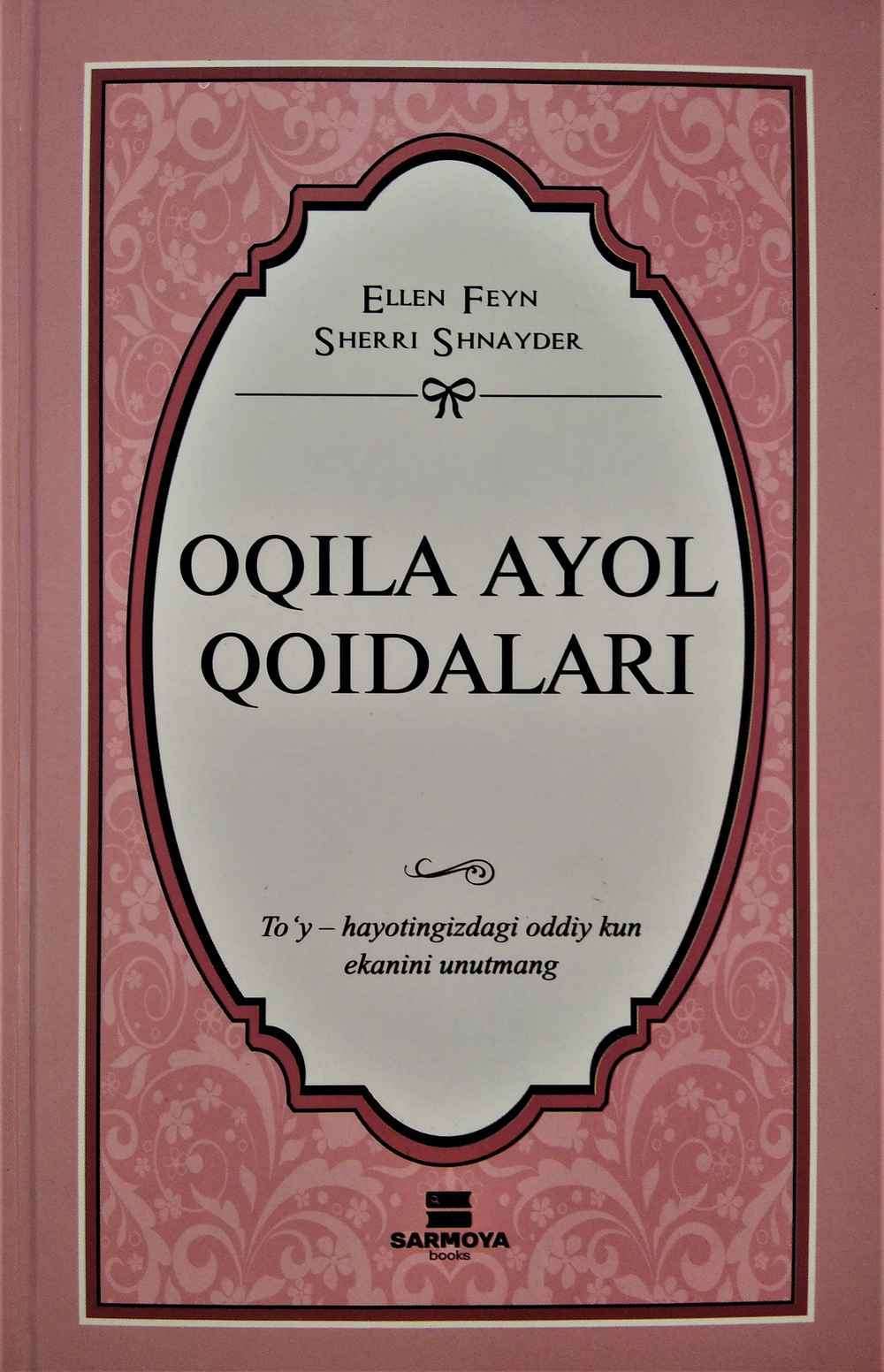 Oqila ayol qoidalari (A5,yumshoq) 176 bet.jpg
